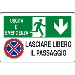 CARTELLO ALLUMINIO USCITA DI EMERGENZA LASCIARE LIBERO IL PASSAGGIO  MIS.300X200