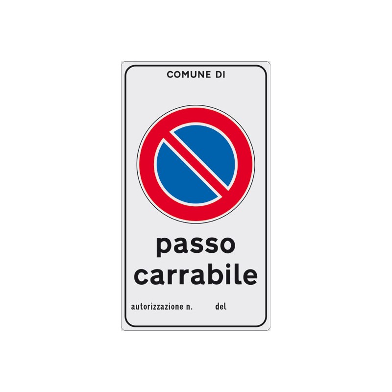 Cartello passo carrabile