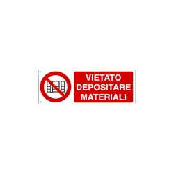 VIETATO DEPOSITARE MATERIALE 330X125 mm ALLUMINIO